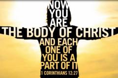 WE ARE THE BODY OF CHRIST!!!