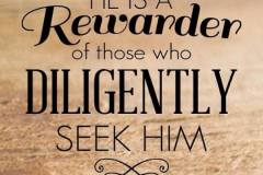 Keep seeking Christ...He will reward you in due time!!!